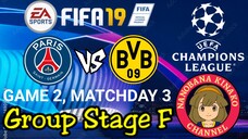 FIFA 19: UEFA Champions League | Paris Saint-Germain 🇨🇵 VS 🇩🇪 Borussia Dortmund (Group F)