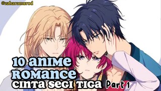 10 Anime Romance Kisah Cinta Segitiga part1 ‼️