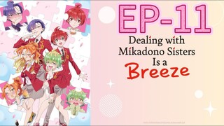 Dealing With Mikadono Sister Is Breeze || S1 || EP-11 (HINDI)