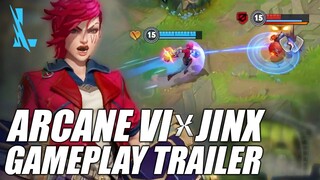 Arcane Vi & Jinx - Gameplay Trailer | CN