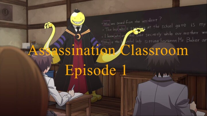 Assassination Classroom - 01