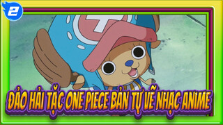 [Đảo hải tặc One Piece Bản tự vẽ Nhạc Anime]_2