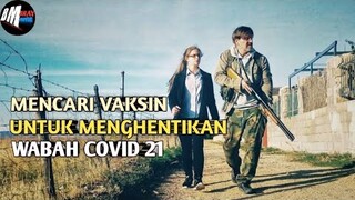 KETIKA COVID 19 BERMUTASI MENJADI ZOMBIE‼️ - ALUR CERITA COVID 21 - LETHAL VIRUS