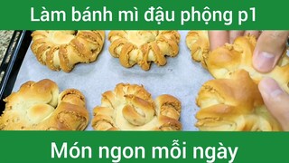 Làm bánh mì đậu phộng p1