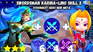 SWORDSMAN KARINA WITH MINI LING SKILL NEW META MAGIC CHESS | MAGIC CHESS BEST SYNERGY COMBO TERKUAT