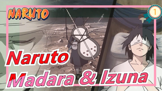 [Naruto / Madara & Izuna] I Wish It's Just a Wild Wish  / Come And Hurt Each Other!_1