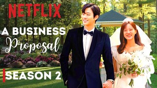 𝐁𝐮𝐬𝐢𝐧𝐞𝐬𝐬 𝐏𝐫𝐨𝐩𝐨𝐬𝐚𝐥 𝐒𝐞𝐚𝐬𝐨𝐧 𝟐 | SBS Addressed SEASON 2 Rumors 사내 맞선