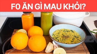 NGƯỜI NHIỄM COVID (F0) ĂN GÌ MAU KHỎE