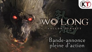 [FR] Wo Long : Fallen Dynasty - Bande-annonce pleine d’action