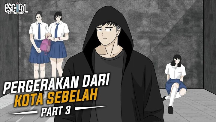 PERGERAKAN DARI KOTA SEBELAH PART 2 - ANIMASI SEKOLAH - DRAMA ANIMASI SEKOLAH