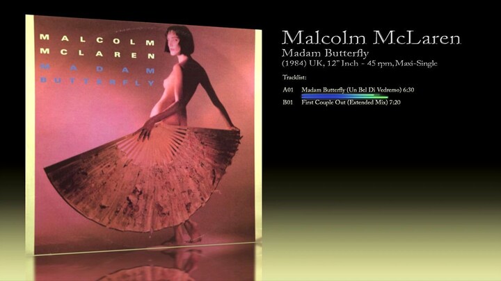 Malcolm McLaren (1984) Madam Butterfly [12' Inch - 45 RPM - Maxi-Single]