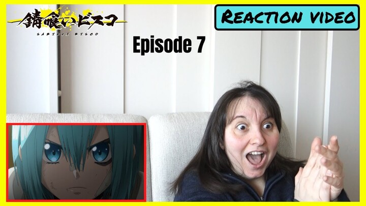 Sabikui Bisco Episode 7 Reaction + Thoughts!