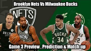 Brooklyn Nets Vs Milwaukee Bucks Game 5 Preview , Prediction & Match-up | Eastern Semis Playoffs