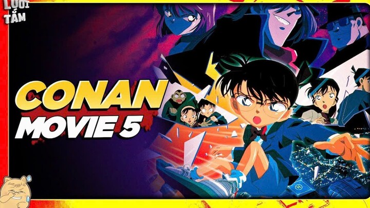 Conan Movie 5: Những Giây Cuối Cùng Tới Thiên Đường