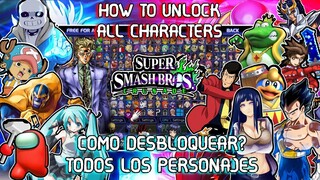 COMO DESBLOQUEAR TODOS LOS PERSONAJES: SSBCrusade CMC V7.1