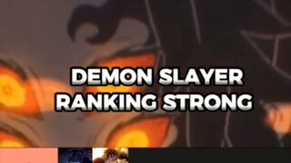 DEMON SLAYER RANKING STRONG