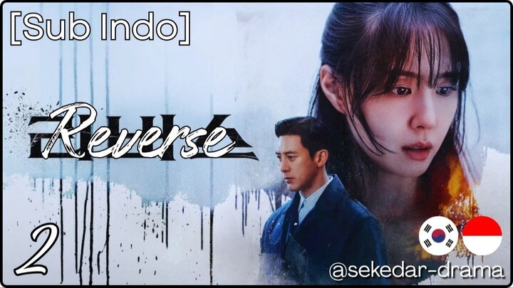 [Sub Indo] Ꭱꫀ᥎ꫀɾ᥉ꫀ – Eps. 02 (2026)