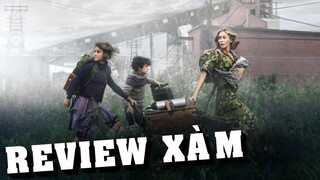 Review Xàm #74: A Quiet Place (Vùng Đất Câm Lặng)