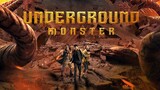 Underground Monster (Full Movie) EngSub