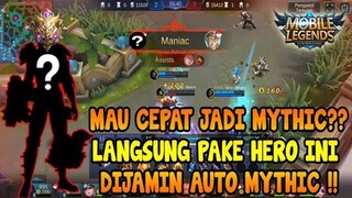 PAKE HERO INI DI RANKED AUTO MYTHIC !! MOBILE LEGENDS INDONESIA