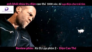 Nội dung phim: Kẻ lập dị phần 2 - Điện Cao Thế phần 4 #Review_phim_hay