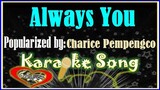 Always You Karaoke Version by Charice Pempengco- Minus -One Karaoke Cover