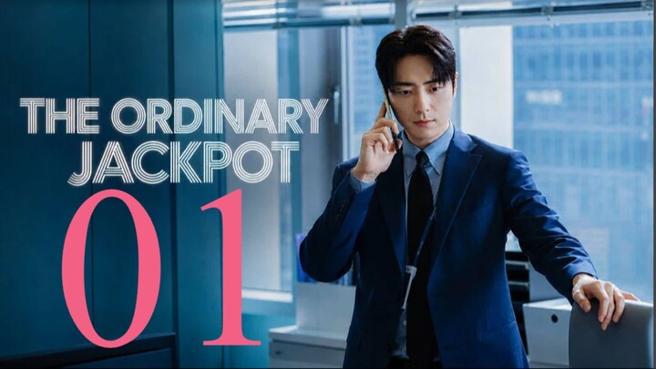 (Eng Sub) The Ordinary Jackpot (2026) Episode 1