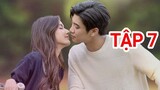 Anh Chồng Bất Đắc Dĩ TẬP 7 - Chonpansa LÃNG MẠN mặt mày Chồng 1 tối, Phim Tình Cảm Thái Lan |Asia Drama