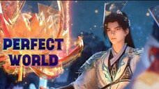 PERFECT WORLD EPISODE 222
