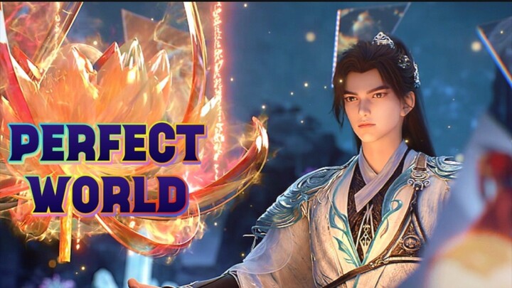 PERFECT WORLD EPISODE 221