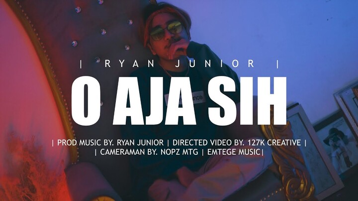 O AJA SIH - RYAN JUNIOR [MV] (DISKO TANAH) (EMTEGE MUSIC)