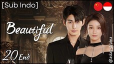 [Sub Indo] Beautiful – Eps. 20 End (2025)