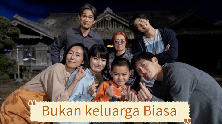bukan keluarga biasa /part 1