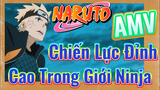 [Naruto] AMV | Chiến Lực Đỉnh Cao Trong Giới Ninja
