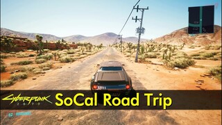 SoCal Road Trip | Cyberpunk 2077 | The Game Tourist