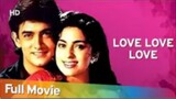 Love Love Love _ full movie _ amir khan _ juhi chawla