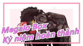 [Megalo Box /Kỷ niệm hoàn thành] Quyền anh là lãng mạn đích thực; Đàn ông nên chiến đấu với đàn ông