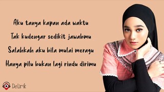 Ku Ingin Pisah( Lirik)- Nabila Taqqiyah