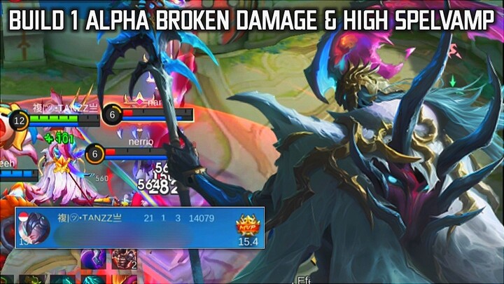 21 KILLS!! Gameplay Alpha With Top 1 Global Build Broken Damage🔥 - Tanzz Gameplay