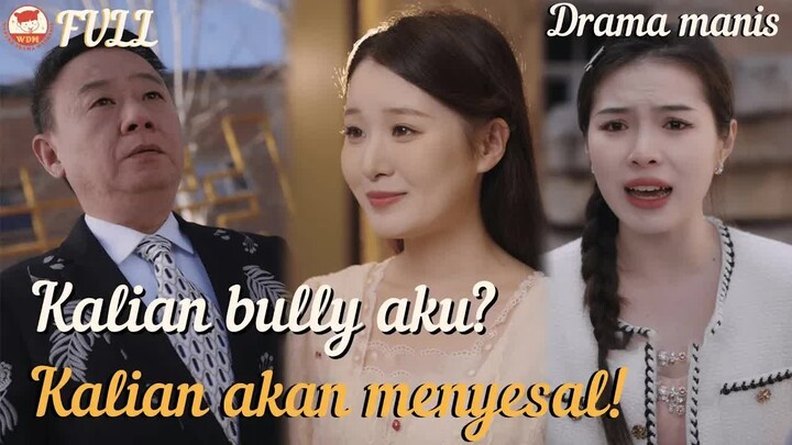 Putri orang terkaya dibully! Setelah tahu identitasku, mereka ketakutan!#drama ##minidrama