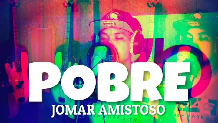 Jomar Amistoso - POBRE (Kuya Bryan - OBM)