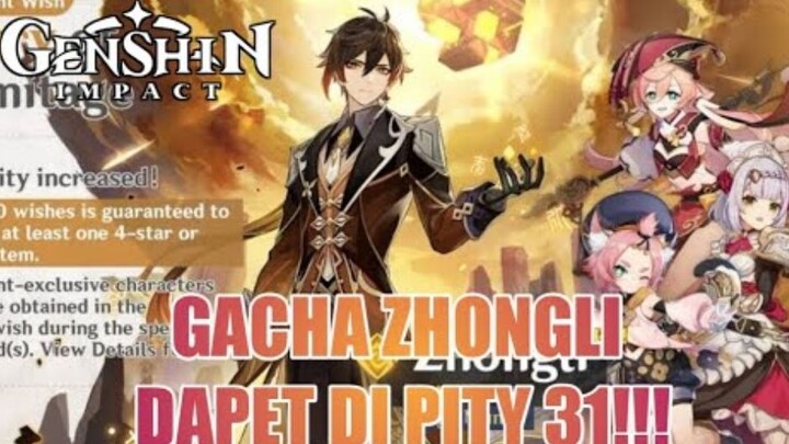 🎬 [Highlight] Gacha Zhongli Dapet di Pity 31 Rate Off | Genshin Impact Indonesia