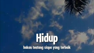 Hidup Bukan Tentang Siapa yang terbaik
