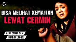 KETIKA KEMATIAN BISA DIKETAHUI DENGAN CARA MELIHAT CERMIN | #Mstory vol.225