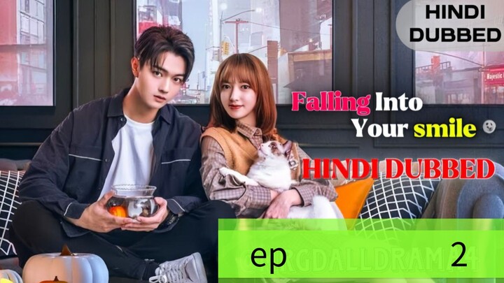 Falling_into_your_Smile_S01EP02_720p_Hindi_Dubbed.mkv