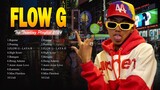 Flow G ~ Hits - Flow G ~ Music Of All Time-  LOVE SONGS