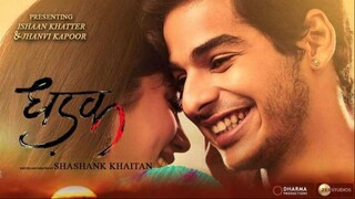 Dhadak I Ishaan Khatter, Janhvi Kapoor I Hindi Movie