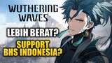 Sudah Bisa di Download di Playstore & Support Bahasa Indonesia? | Wuthering Waves