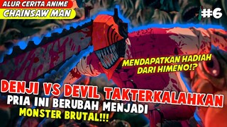 PERTARUNGAN SENGIT DENJI VS IBLIS KEABADIAN SELAMA 3 HARI Nontsop - Chainsaw Man Episode 7