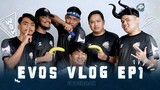 A Day with EVOSVIP | EVOS VLOG EP1